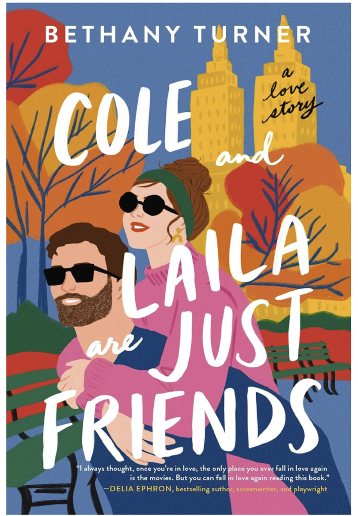 Cole and Laila are just friends